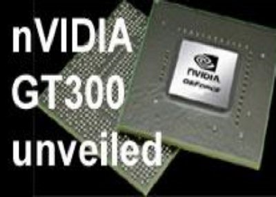 Графическое ядро NVIDIA GT300 – на старте!